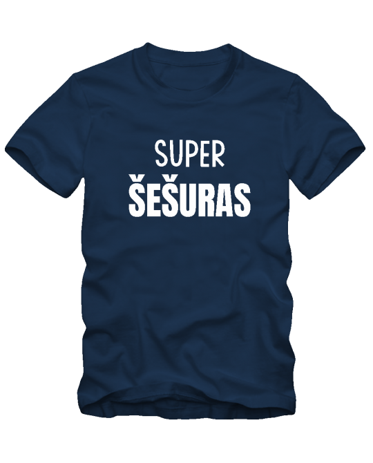 Marškinėliai Super šešuras